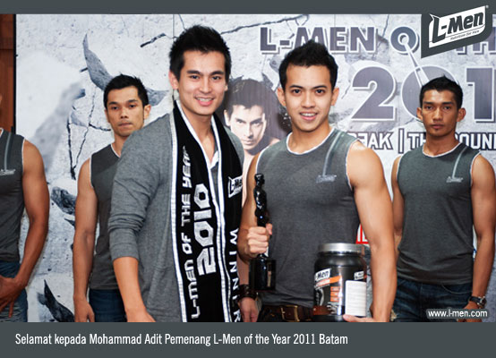 Selamat kepada Mohammad Adit Pemenang L-Men of the Year 2011 Batam