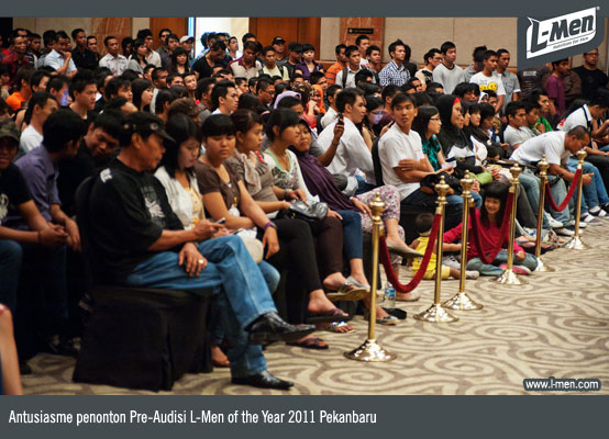 Antusiasme penonton Pre-Audisi L-Men of the Year 2011 Pekanbaru