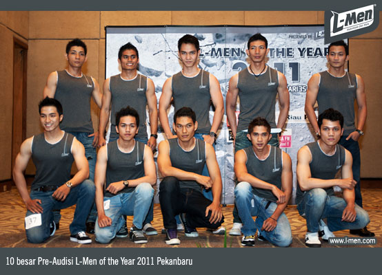 10 besar Pre-Audisi L-Men of the Year 2011 Pekanbaru