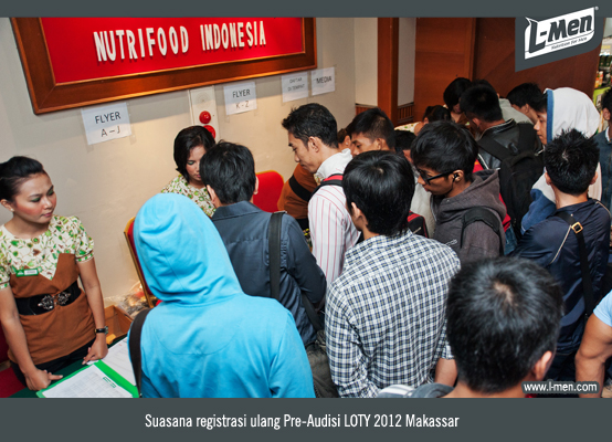 Suasana registrasi ulang peserta Pre-Audisi LOTY 2012 Makassar Suasana registrasi ulang peserta Pre-Audisi LOTY 2012 Makassar