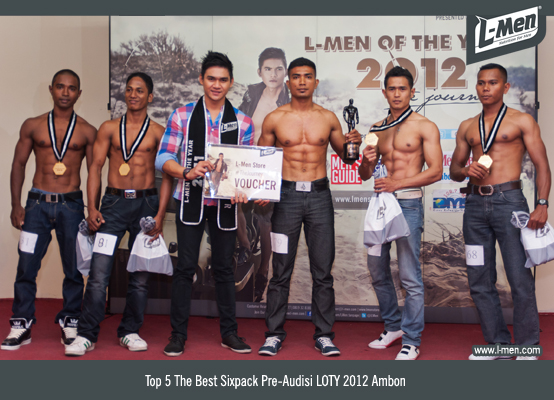Top 5 The Best Sixpack Pre-Audisi LOTY 2012 Ambon Top 5 The Best Sixpack Pre-Audisi LOTY 2012 Ambon