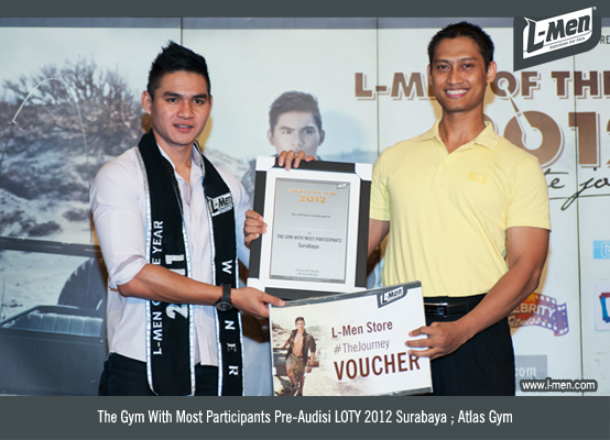 The Gym With Most Participants Pre-Audisi LOTY 2012 Surabaya: Atlas Gym