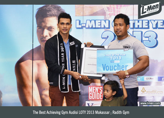 The Best Achieving Gym Audisi LOTY 2013 Makassar ; Radith Gym