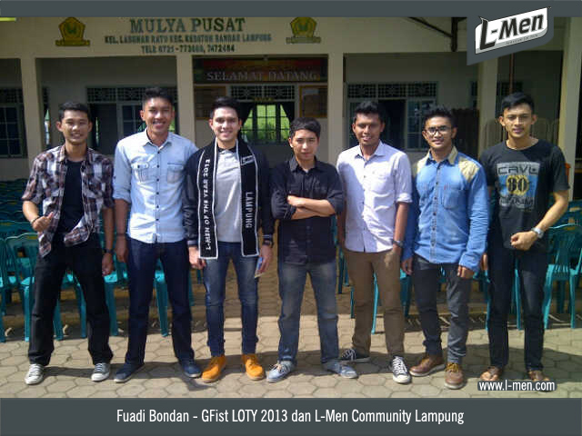 Fuadi Bondan - GFist LOTY 2013 dan L-Men Community Lampung